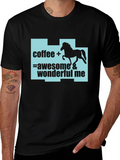 Coffee Horse Lover T-Shirt: Awesome & Wonderful Me