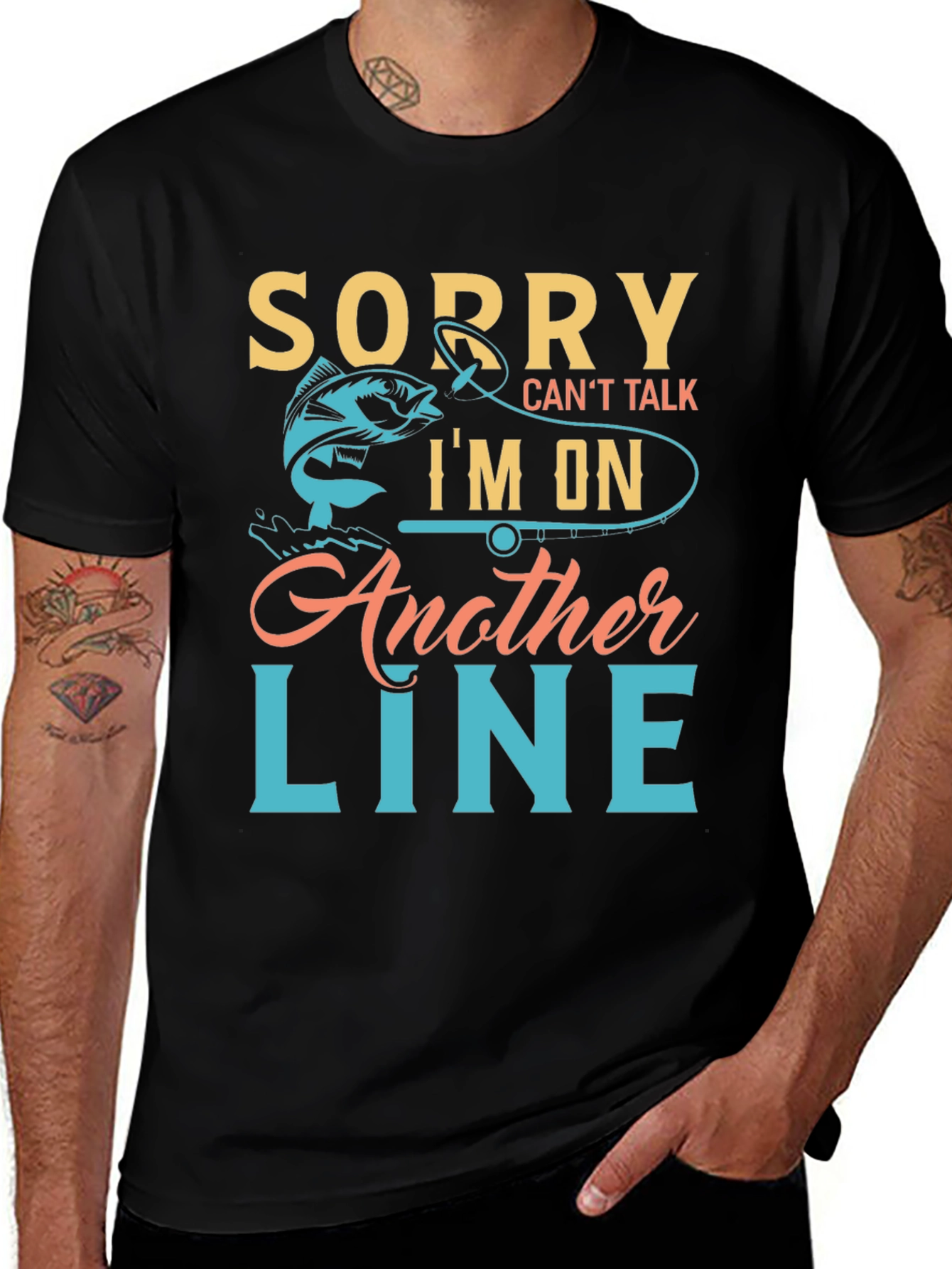 Fishing T-Shirt - Sorry Cant Talk Im On Another Line