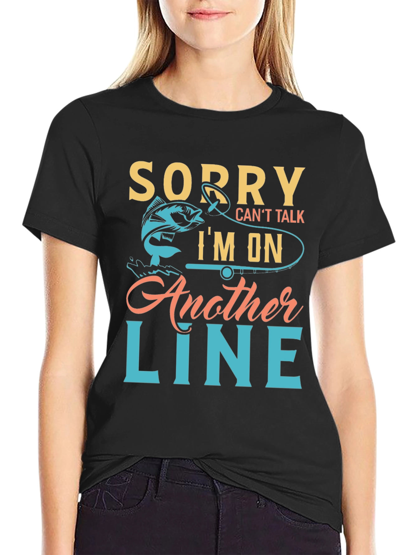 Fishing T-Shirt - Sorry Cant Talk Im On Another Line
