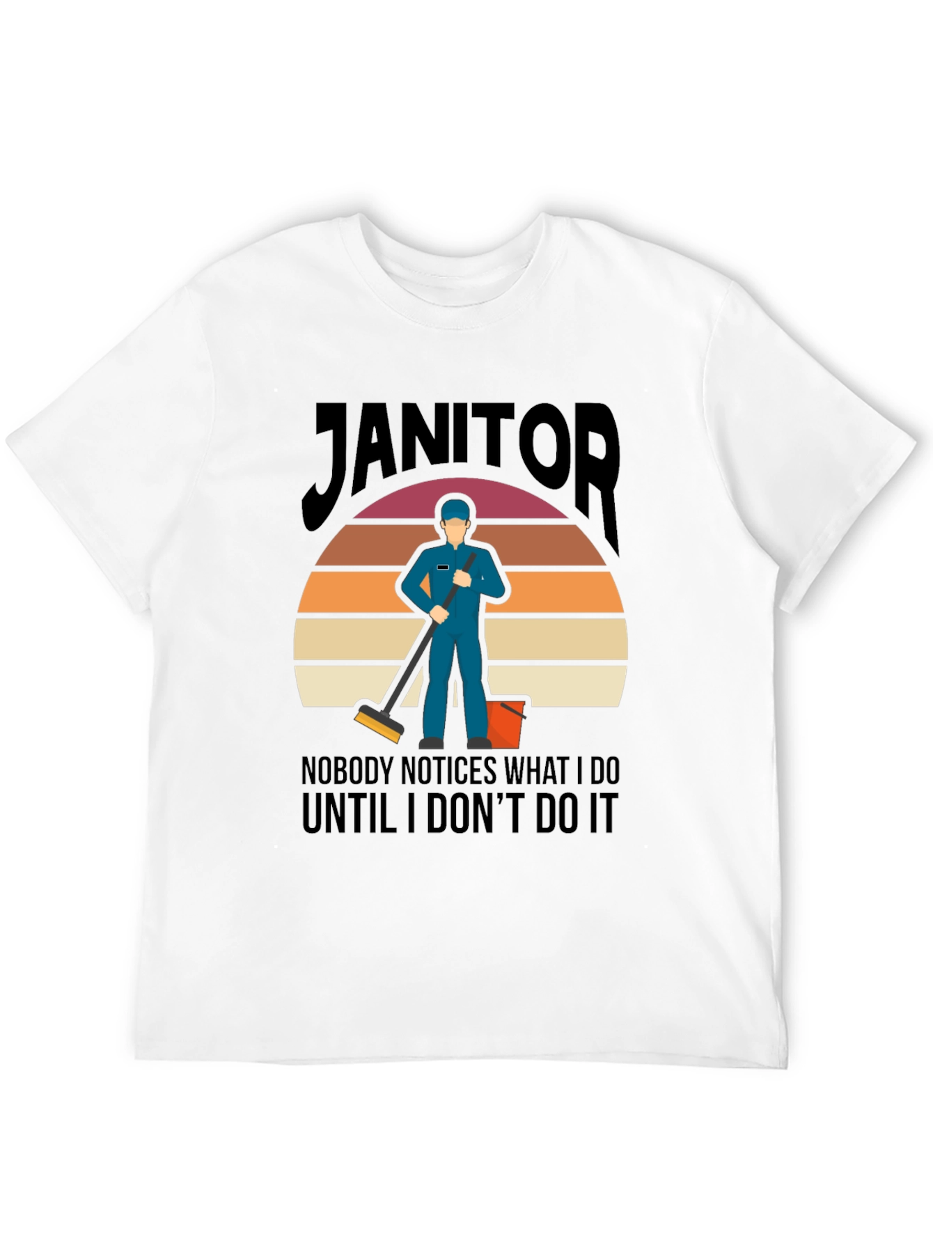 Janitor Graphic Tee - Funny Cleaning T-Shirt