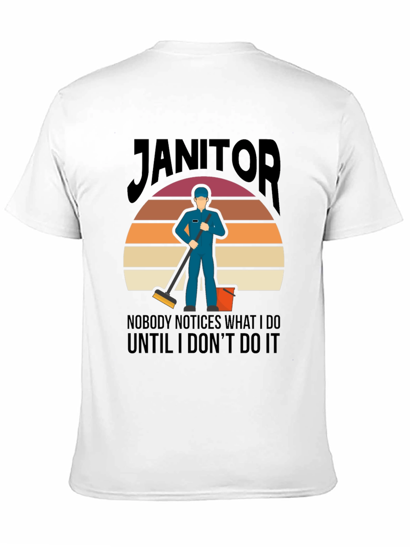Janitor Graphic Tee - Funny Cleaning T-Shirt