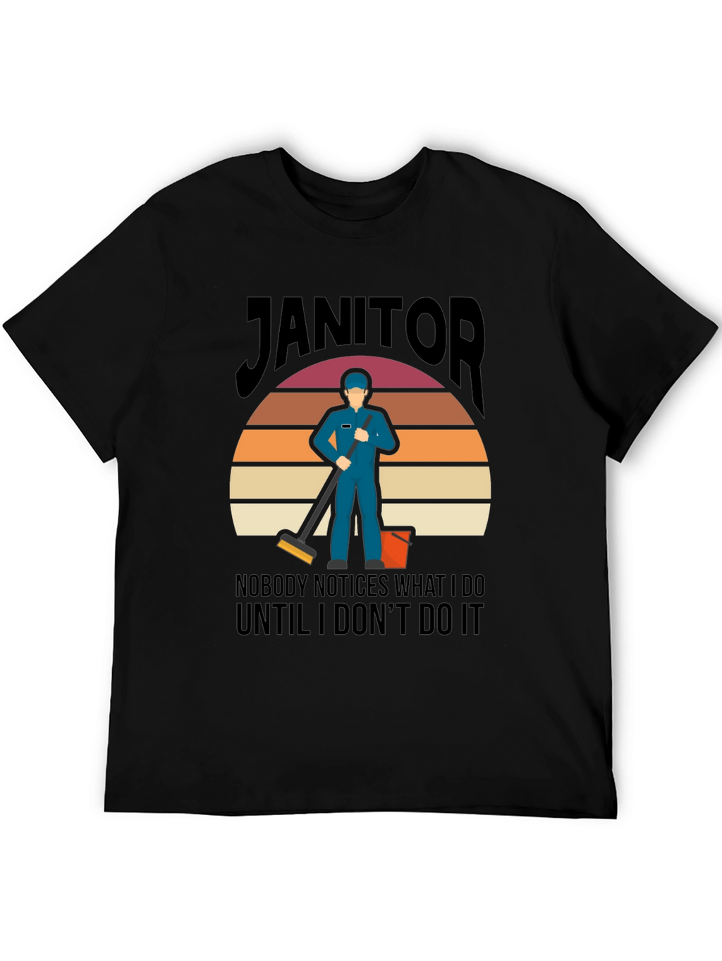 Janitor Graphic Tee - Funny Cleaning T-Shirt