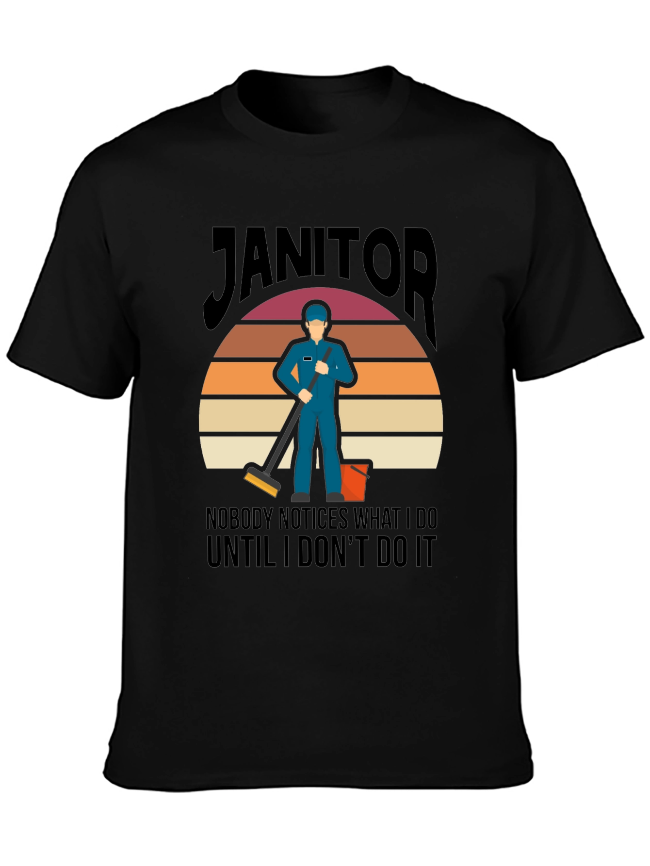 Janitor Graphic Tee - Funny Cleaning T-Shirt