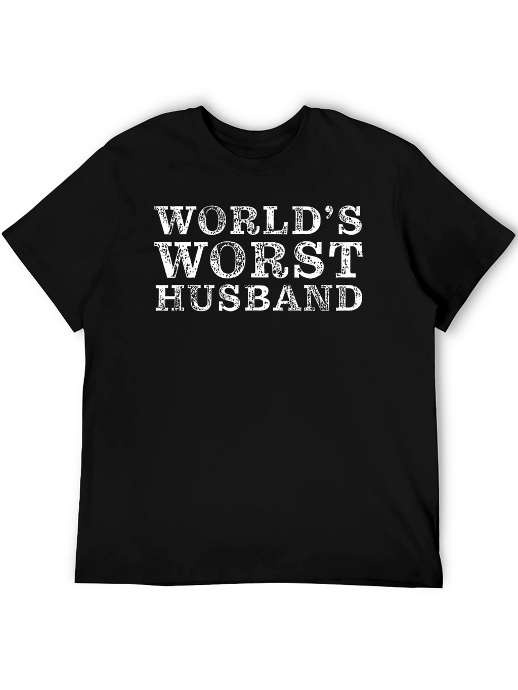 Worlds Worst Husband T-Shirt - Funny Gift