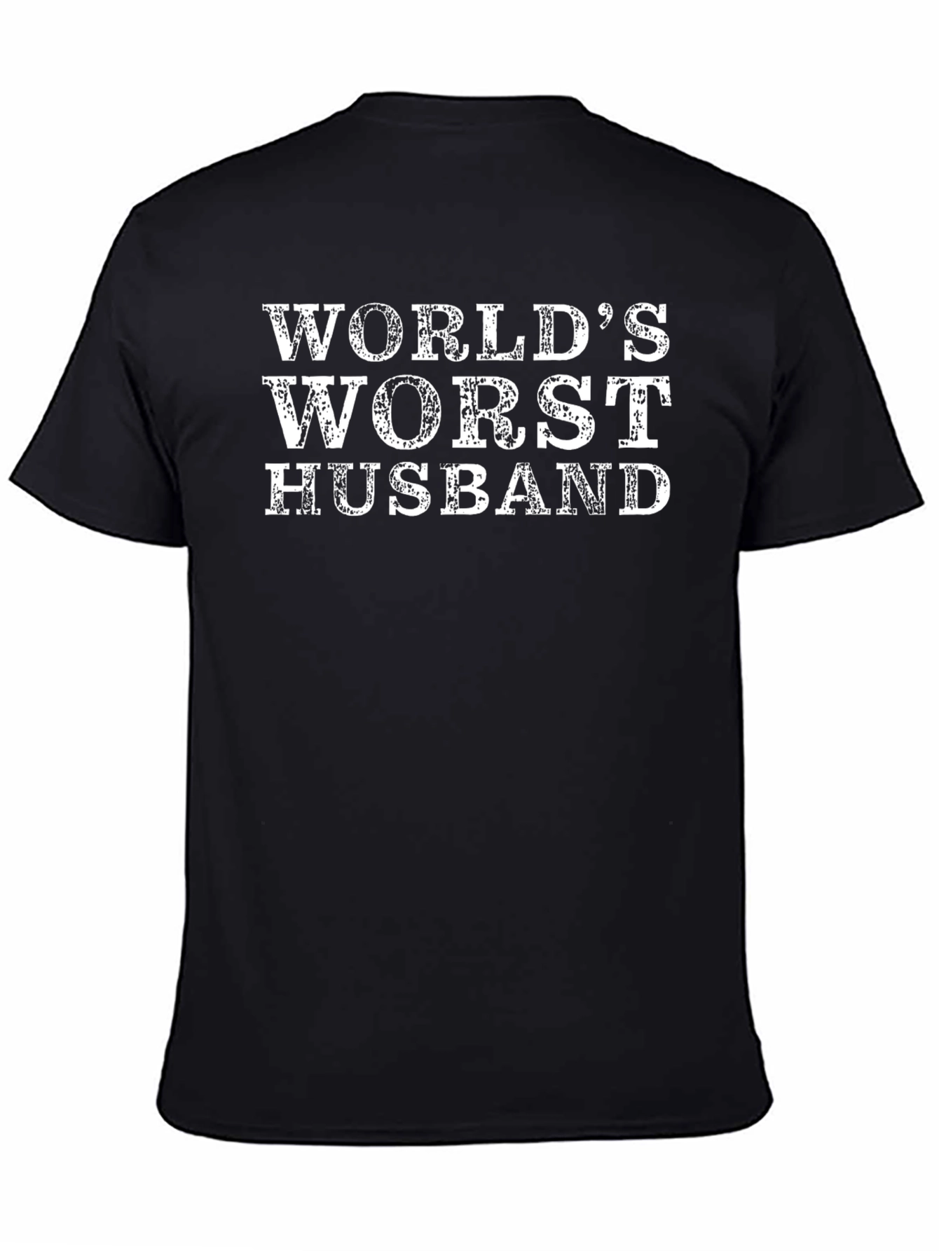 Worlds Worst Husband T-Shirt - Funny Gift