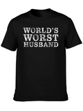 Worlds Worst Husband T-Shirt - Funny Gift