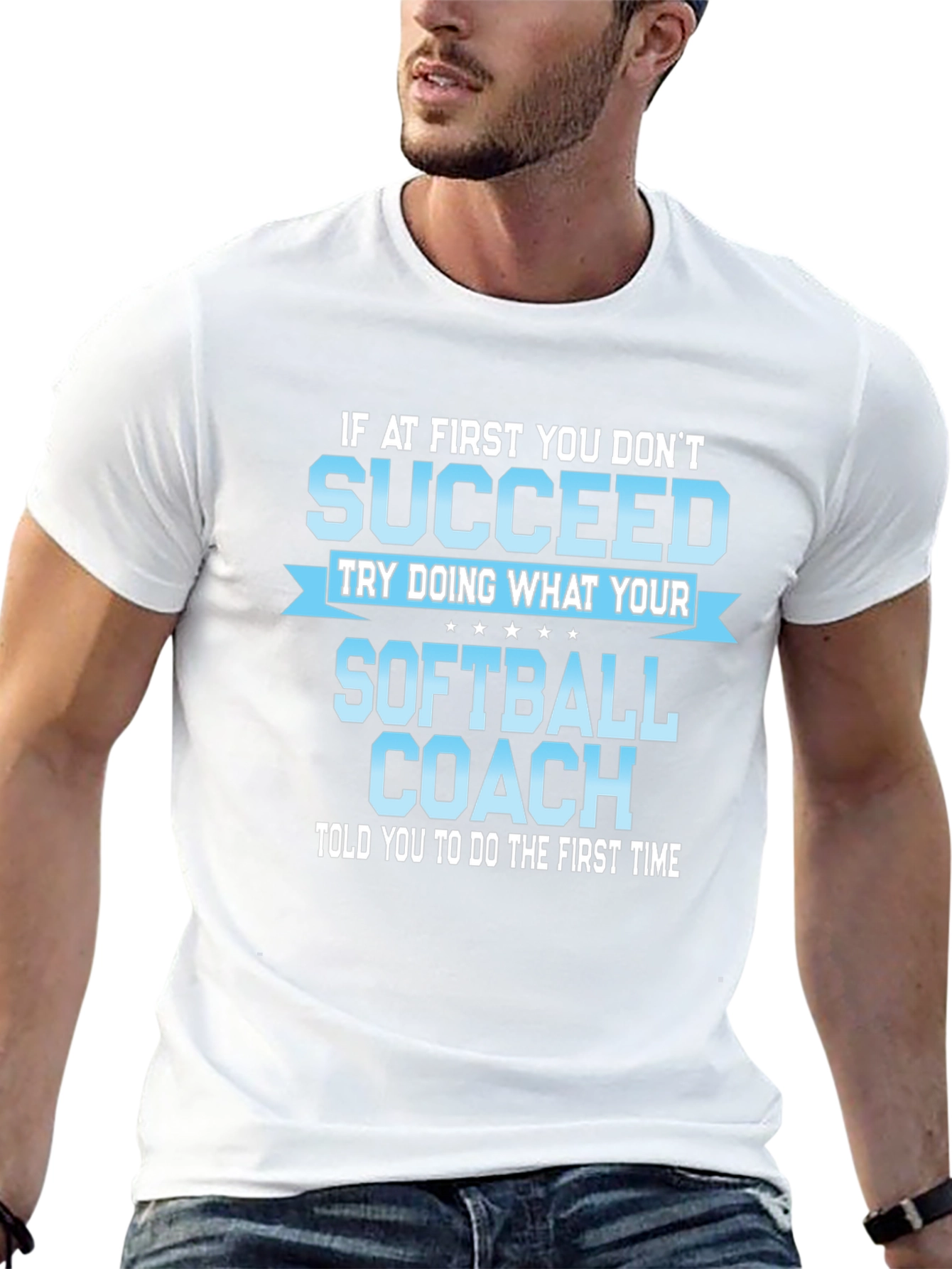Softball Coach T-Shirt: Funny Inspirational Quote