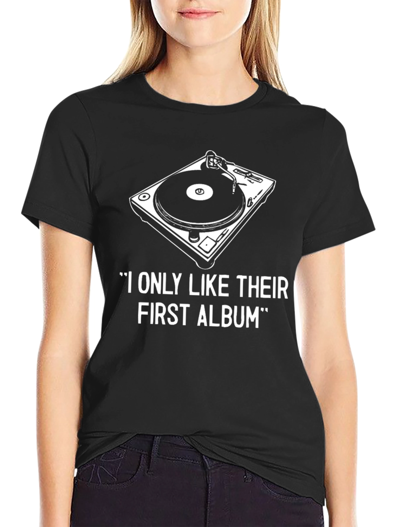 DJ Turntable T-Shirt - I Only Like Their First Album Tee