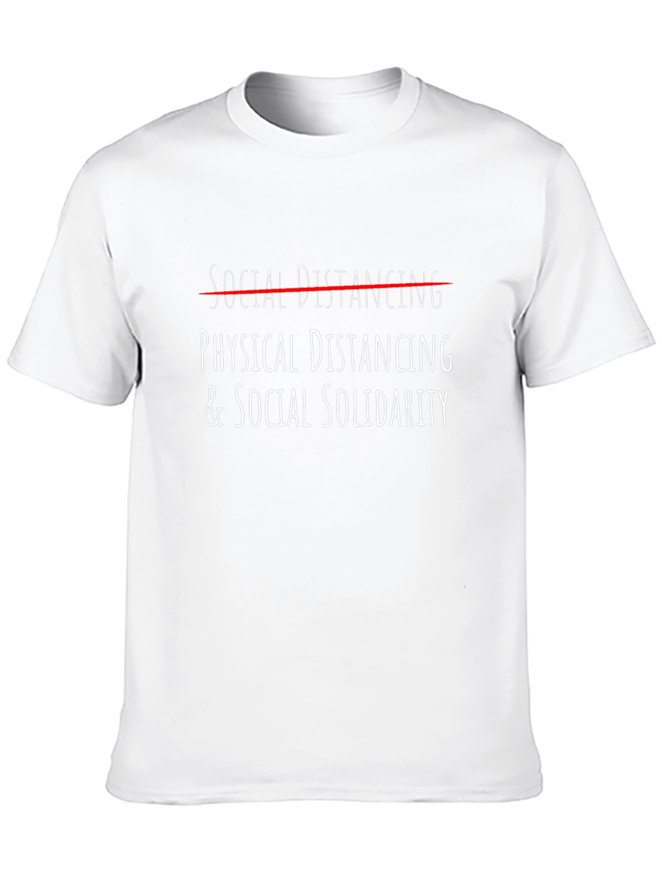 Physical Distancing & Social Solidarity Graphic Tee
