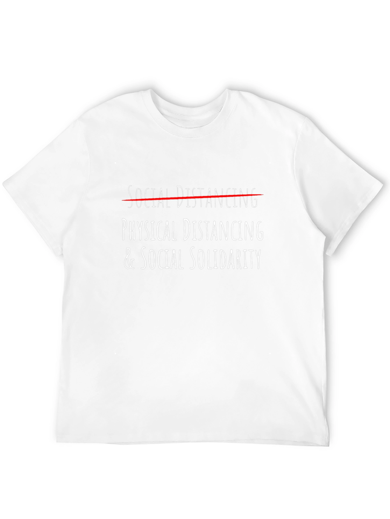 Physical Distancing & Social Solidarity Graphic Tee