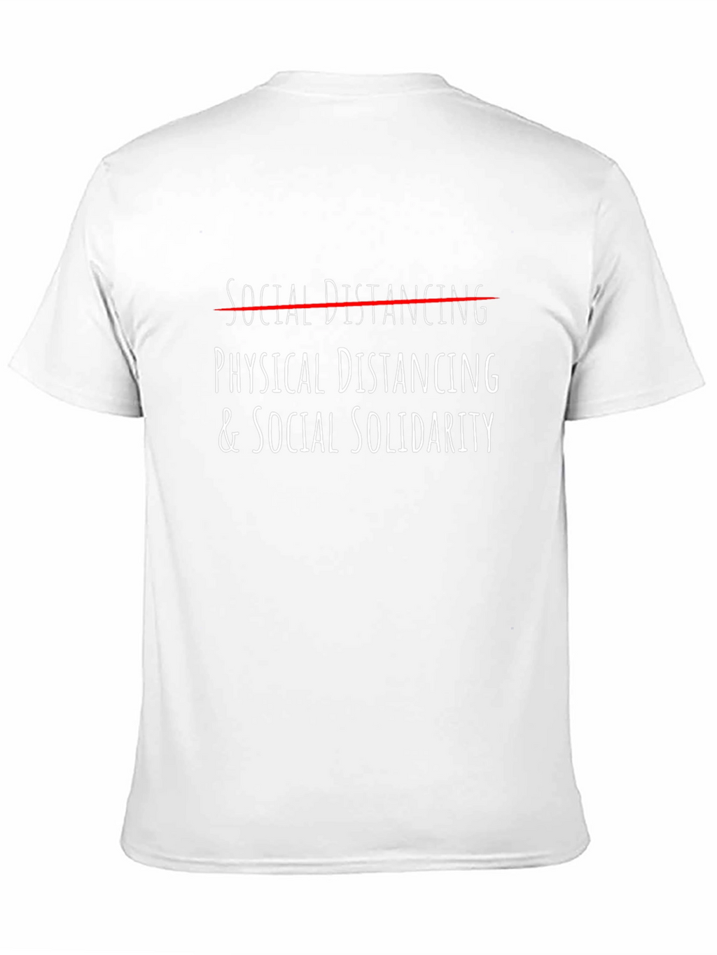 Physical Distancing & Social Solidarity Graphic Tee