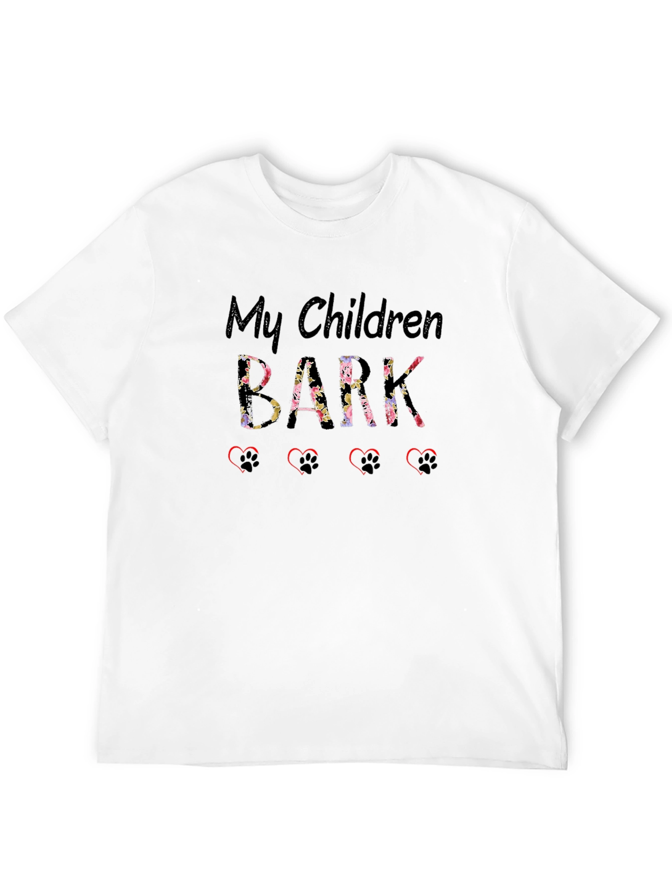 My Children Bark T-Shirt