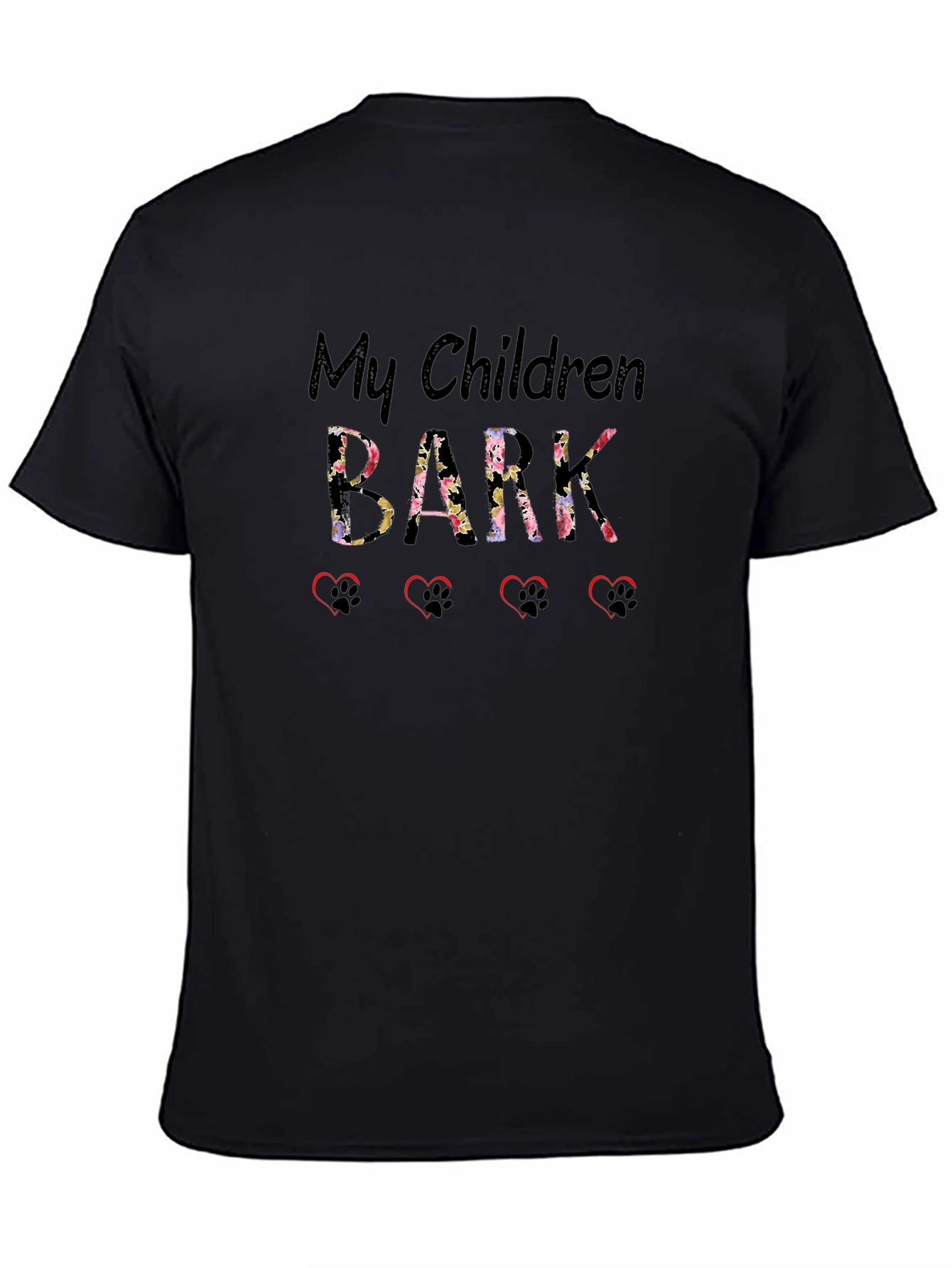 My Children Bark T-Shirt