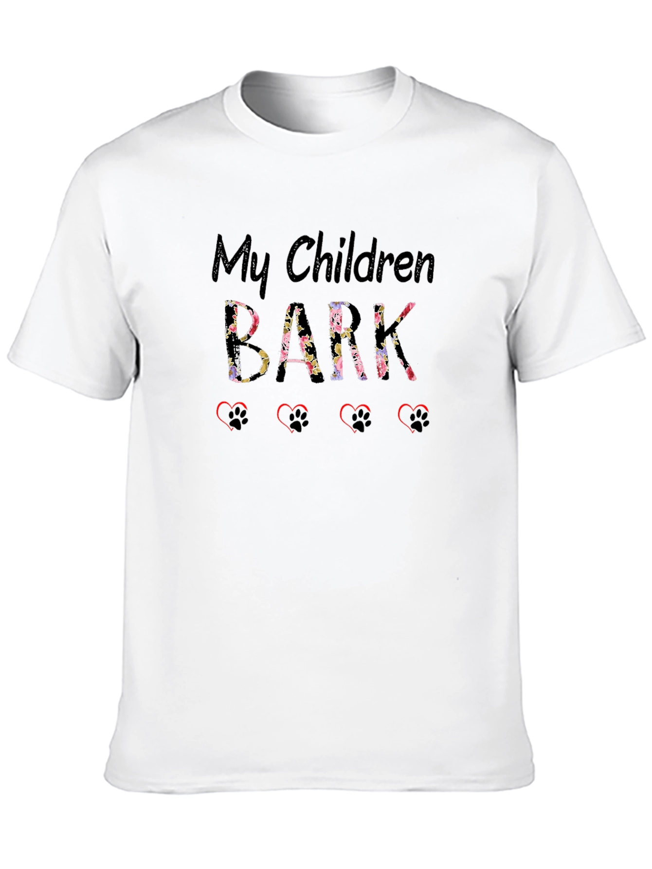 My Children Bark T-Shirt