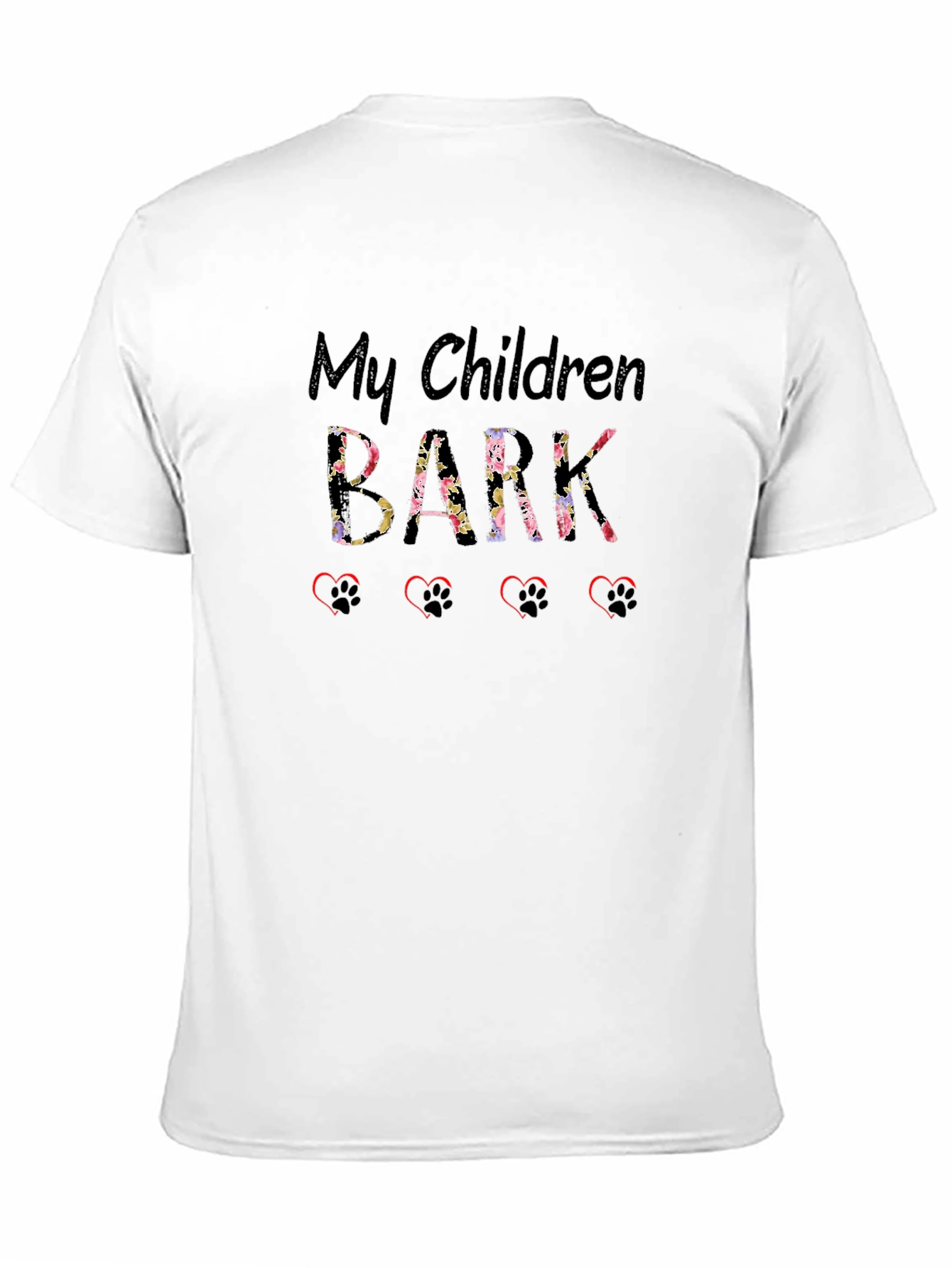 My Children Bark T-Shirt