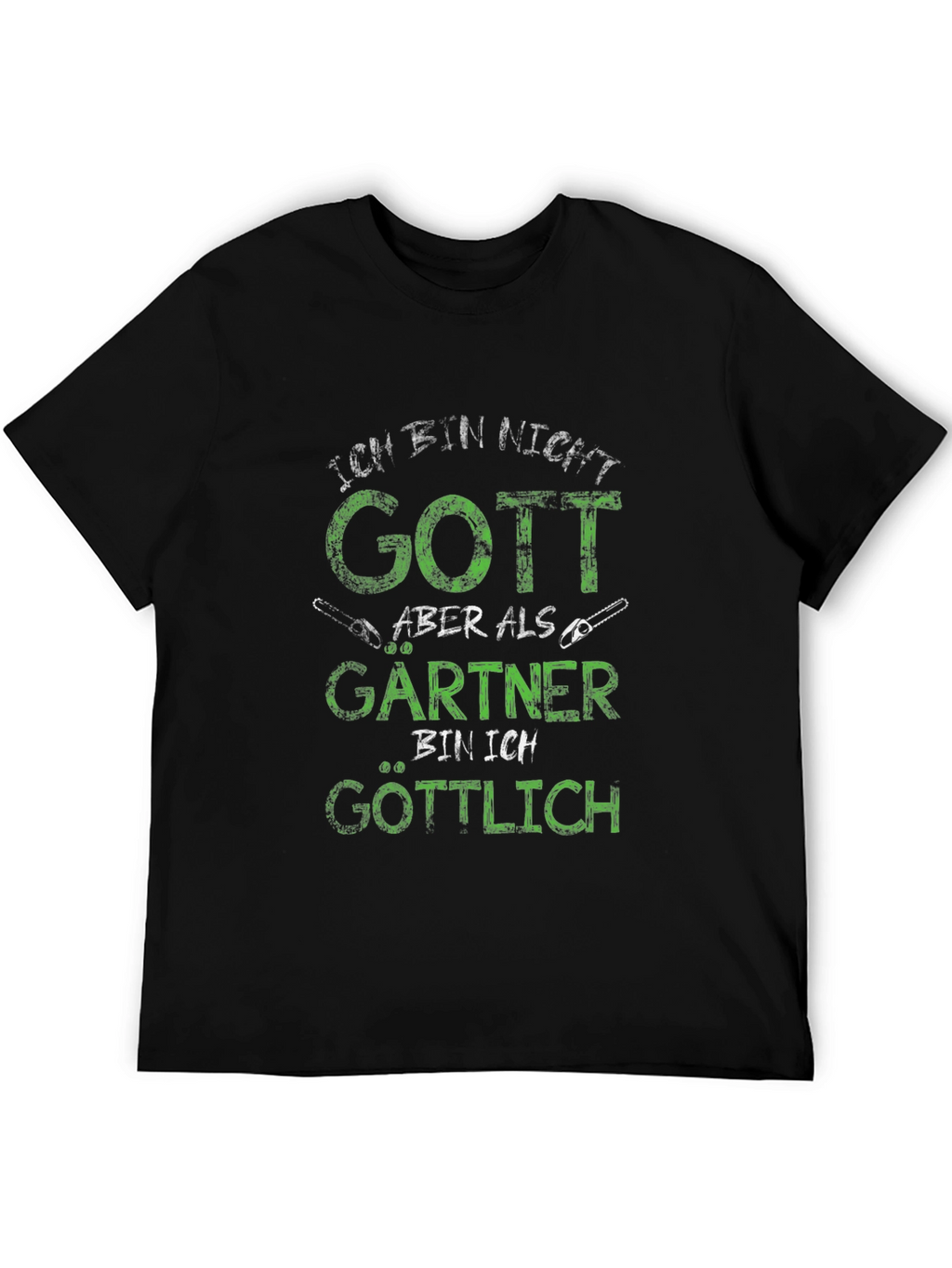 Ich Bin Nicht Gott Gardener T-Shirt
