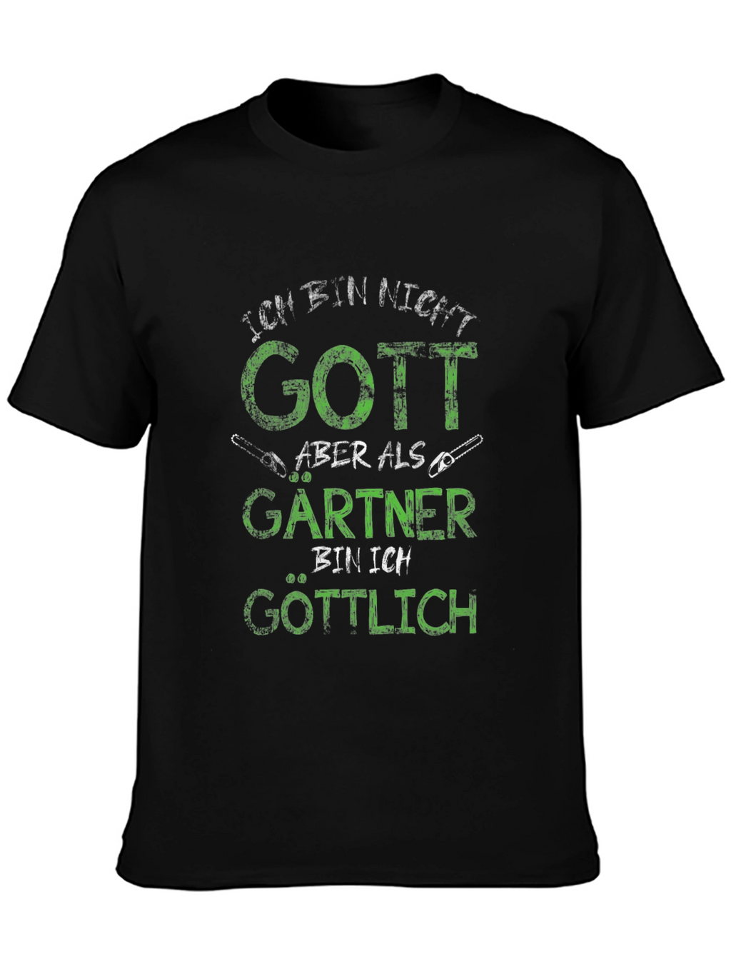 Ich Bin Nicht Gott Gardener T-Shirt