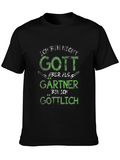 Ich Bin Nicht Gott Gardener T-Shirt