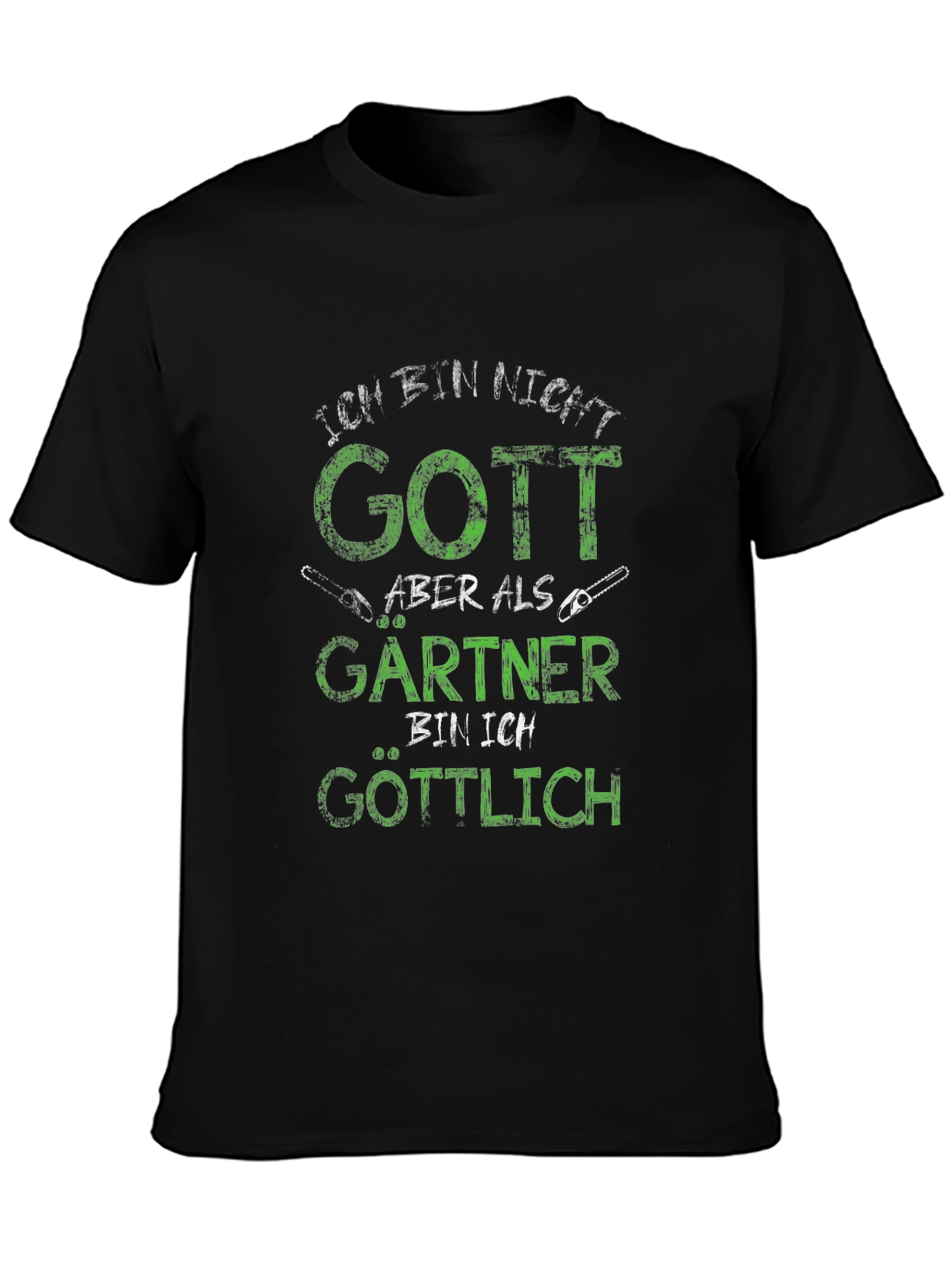 Ich Bin Nicht Gott Gardener T-Shirt