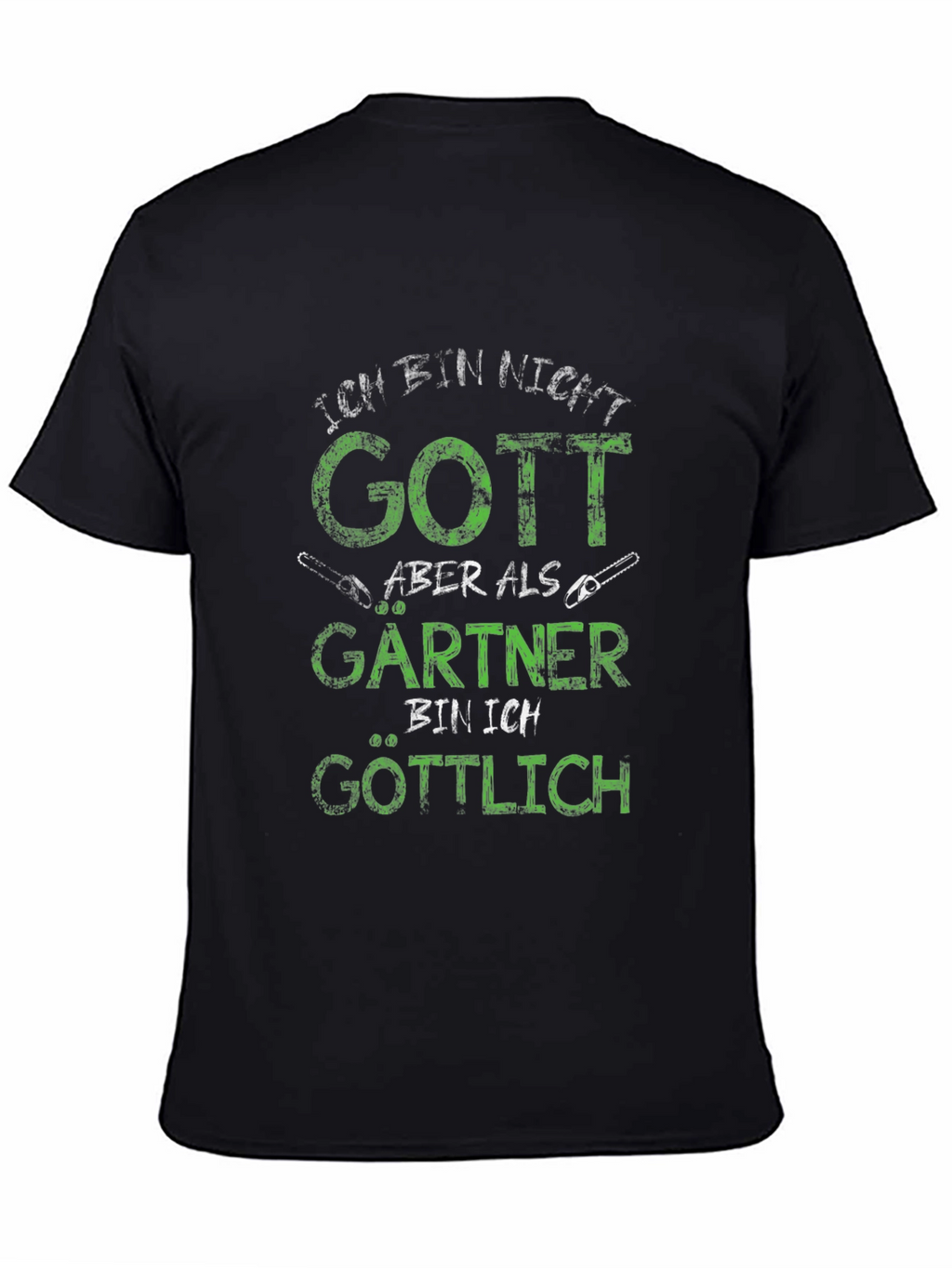 Ich Bin Nicht Gott Gardener T-Shirt
