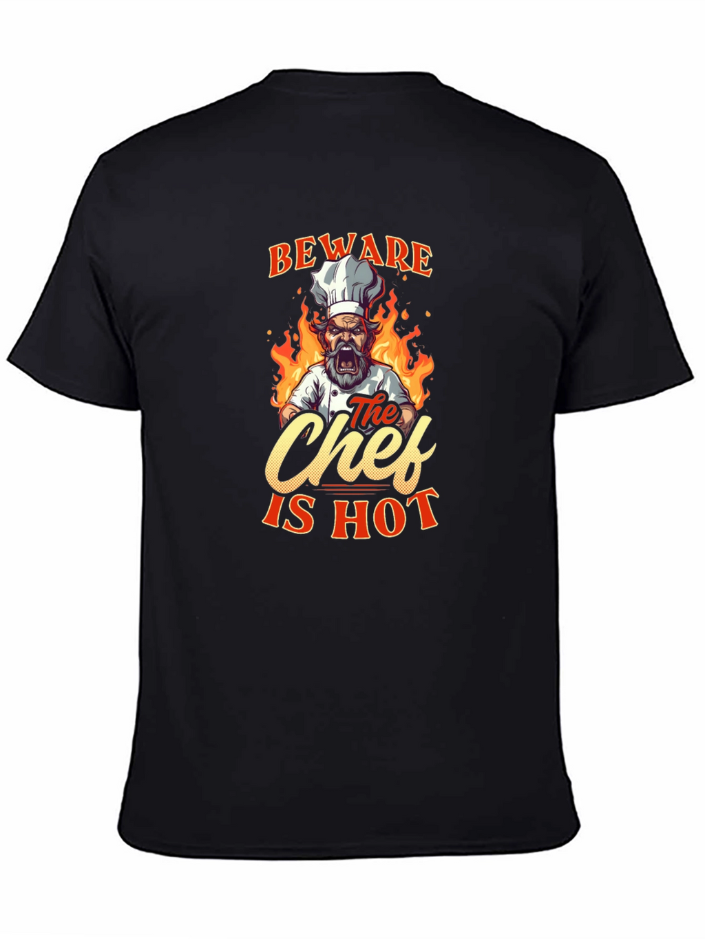 Beware The Chef Is Hot Black T-Shirt
