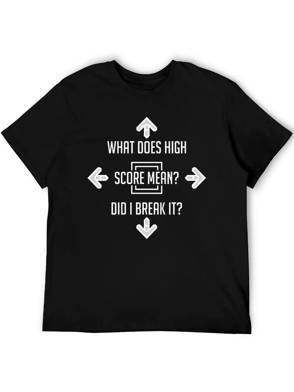 High Score? Funny Gamer Graphic T-Shirt