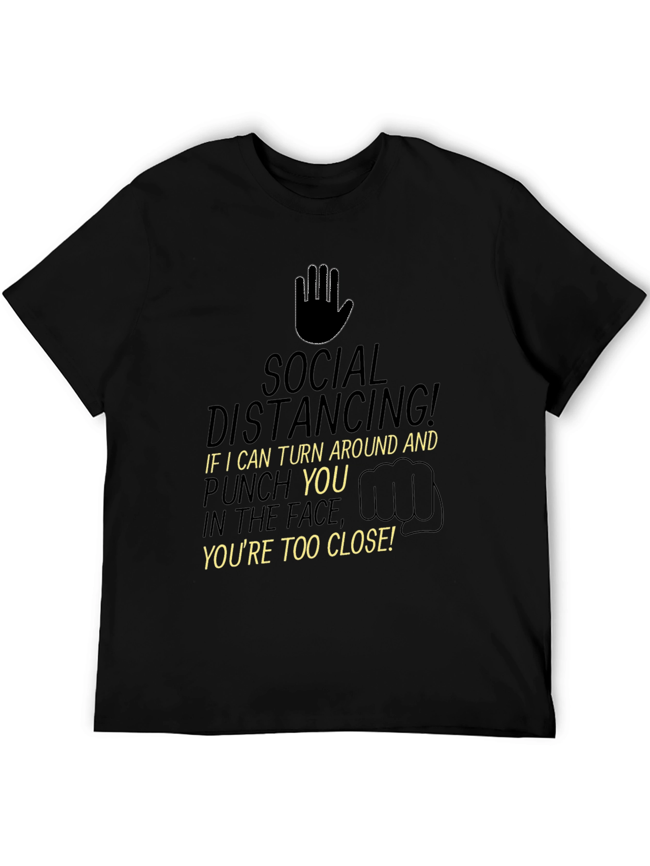 Social Distancing T-Shirt - Funny Pandemic Tee