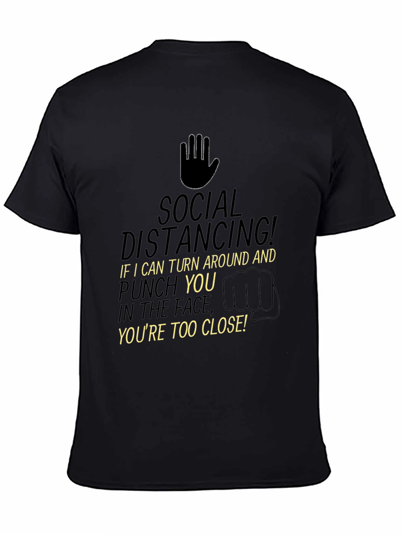 Social Distancing T-Shirt - Funny Pandemic Tee