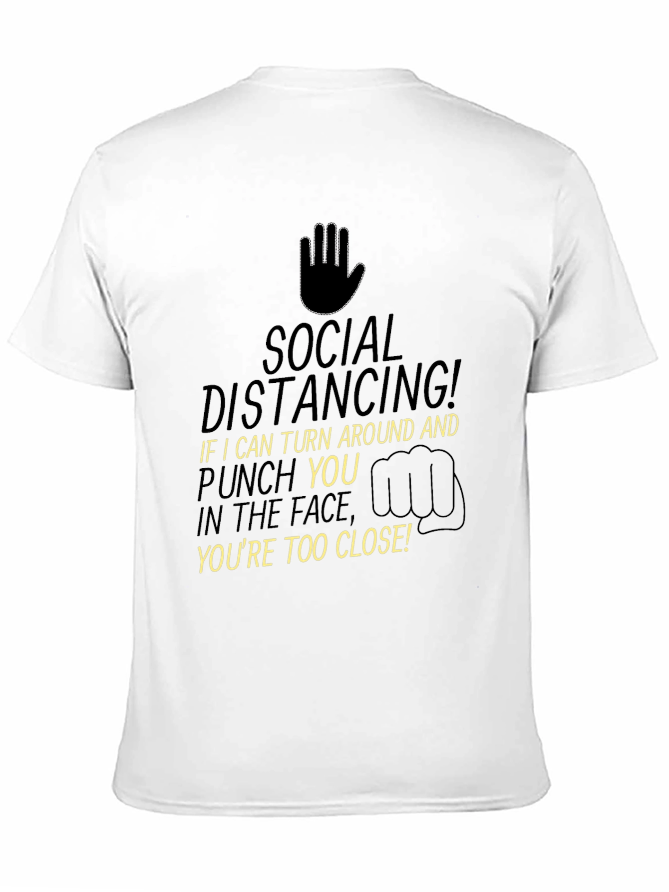 Social Distancing T-Shirt - Funny Pandemic Tee