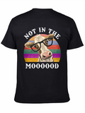 Not In The Mooood T-Shirt