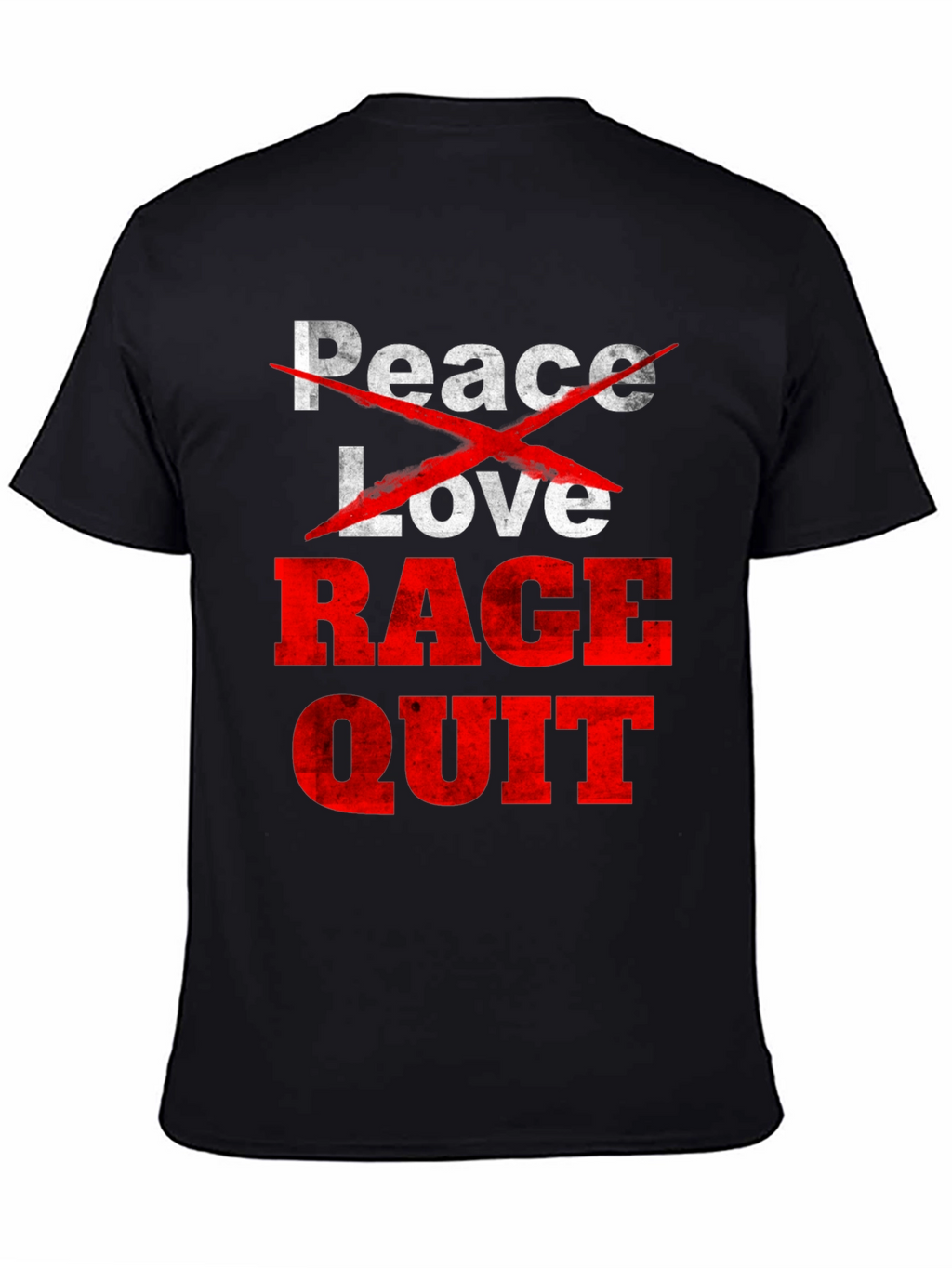 Peace Love Rage Quit Graphic Tee