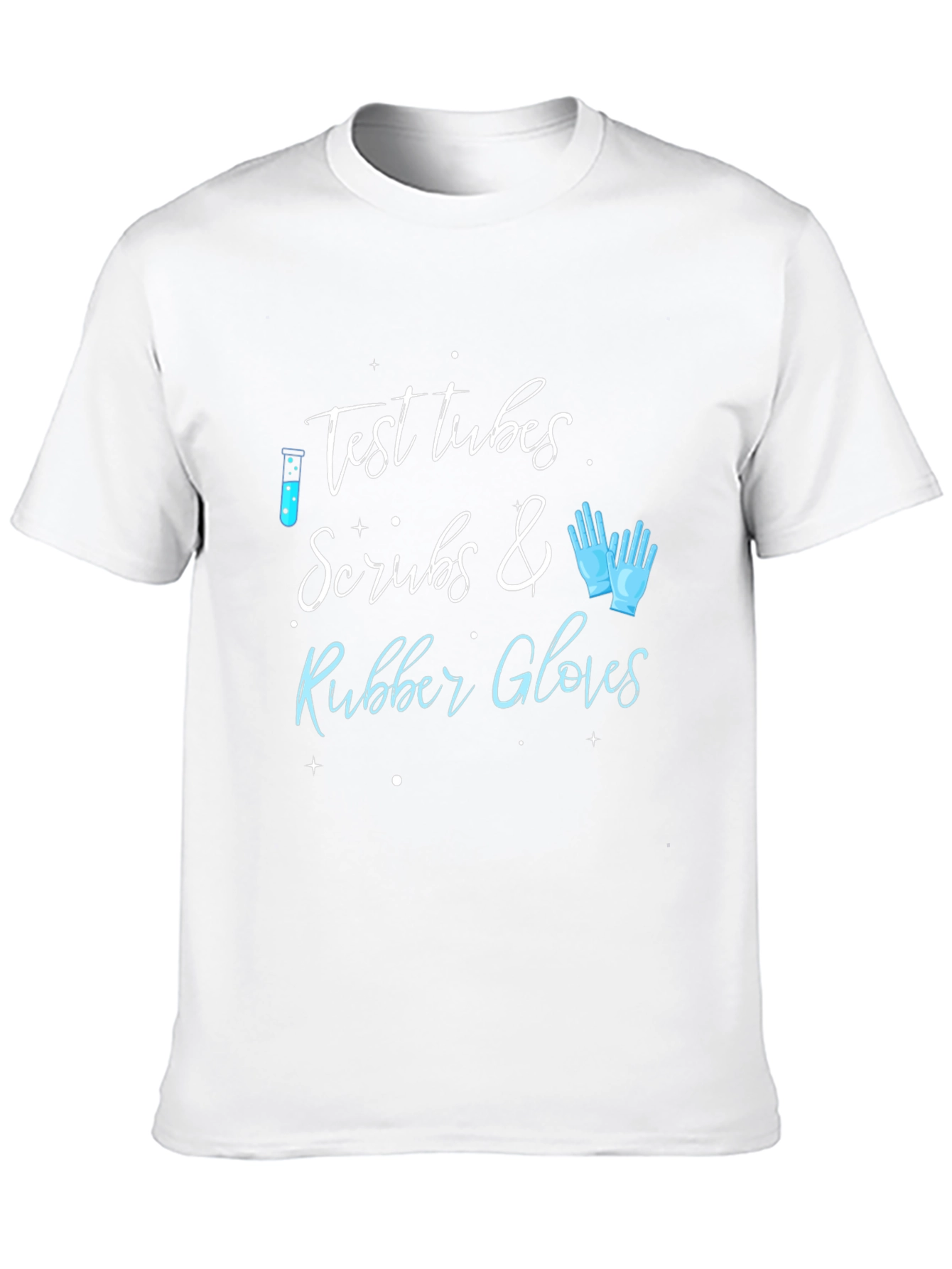 Test Tubes Scrubs & Rubber Gloves Graphic Tee