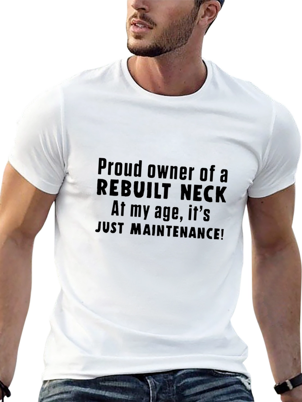 Rebuilt Neck T-Shirt Funny Aging Gift
