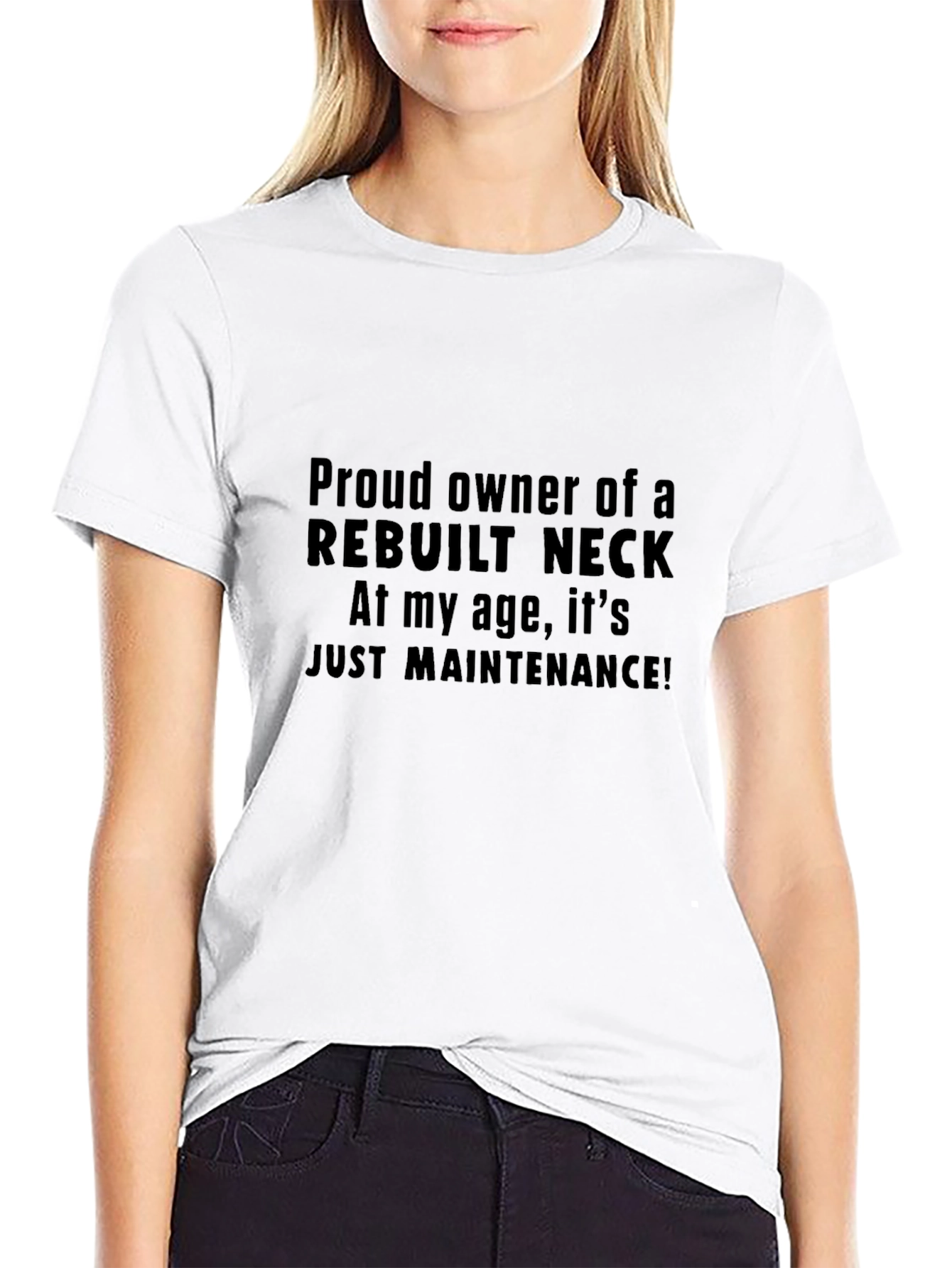 Rebuilt Neck T-Shirt Funny Aging Gift