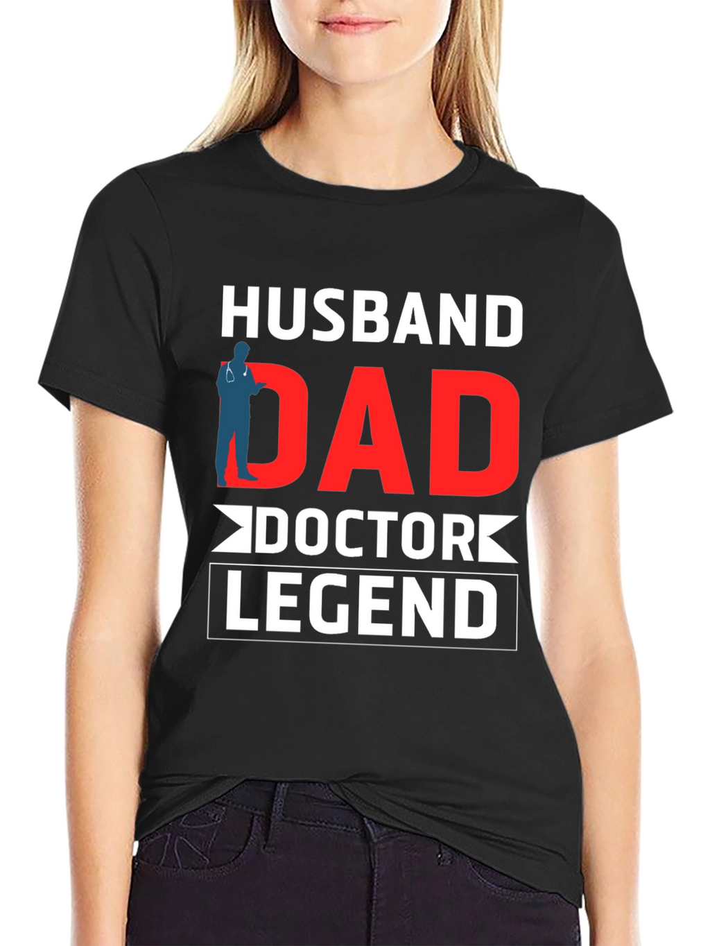Husband Dad Doctor Legend Graphic Tee