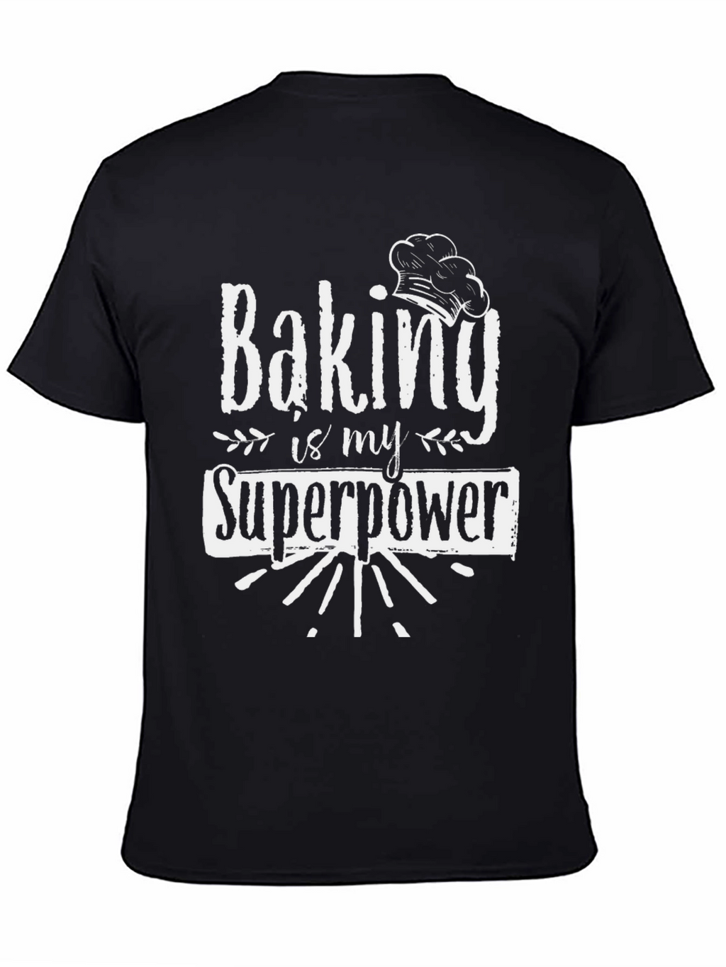 Baking is My Superpower Graphic Tee