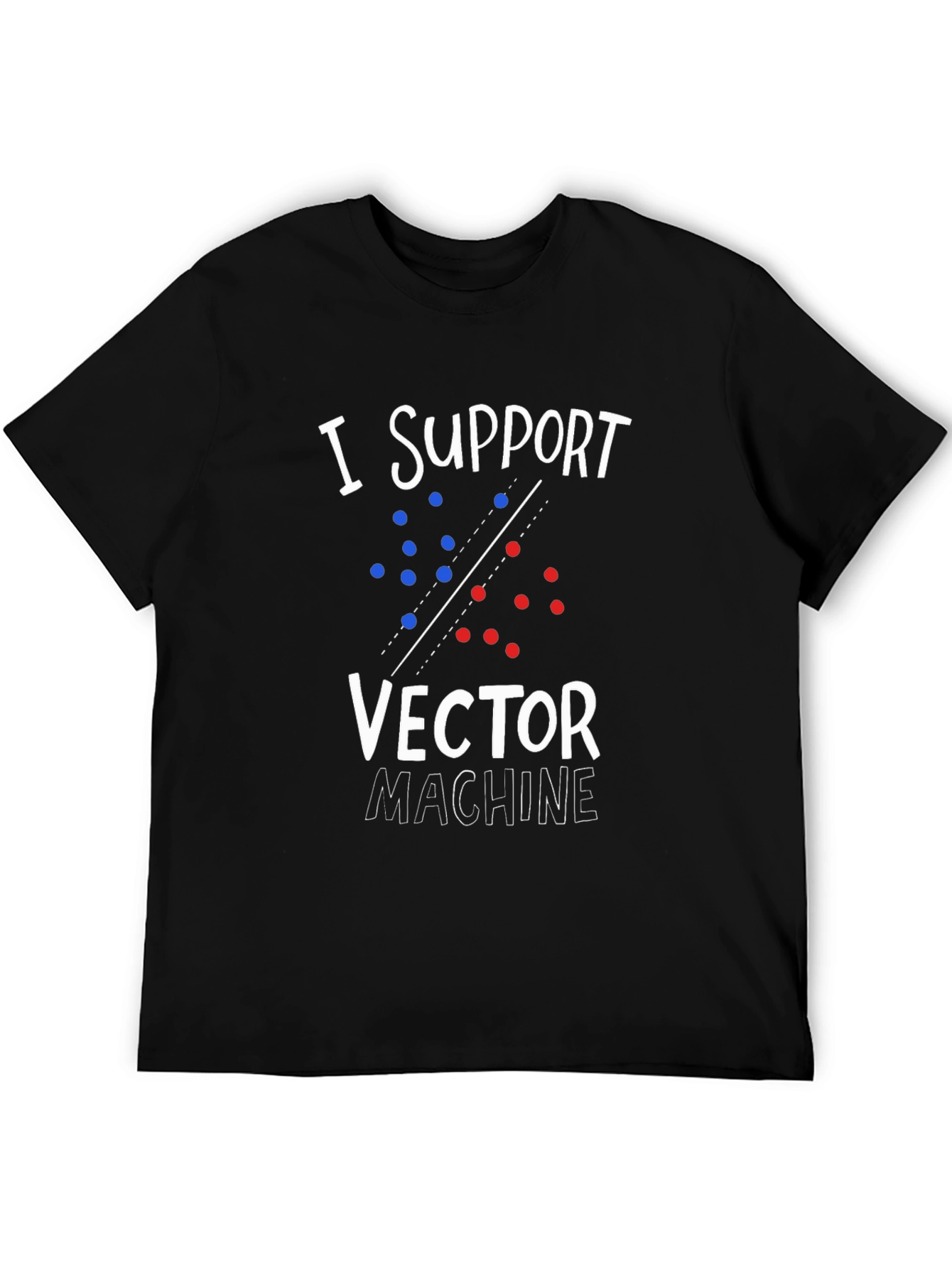 I Support Vector Machine T-Shirt