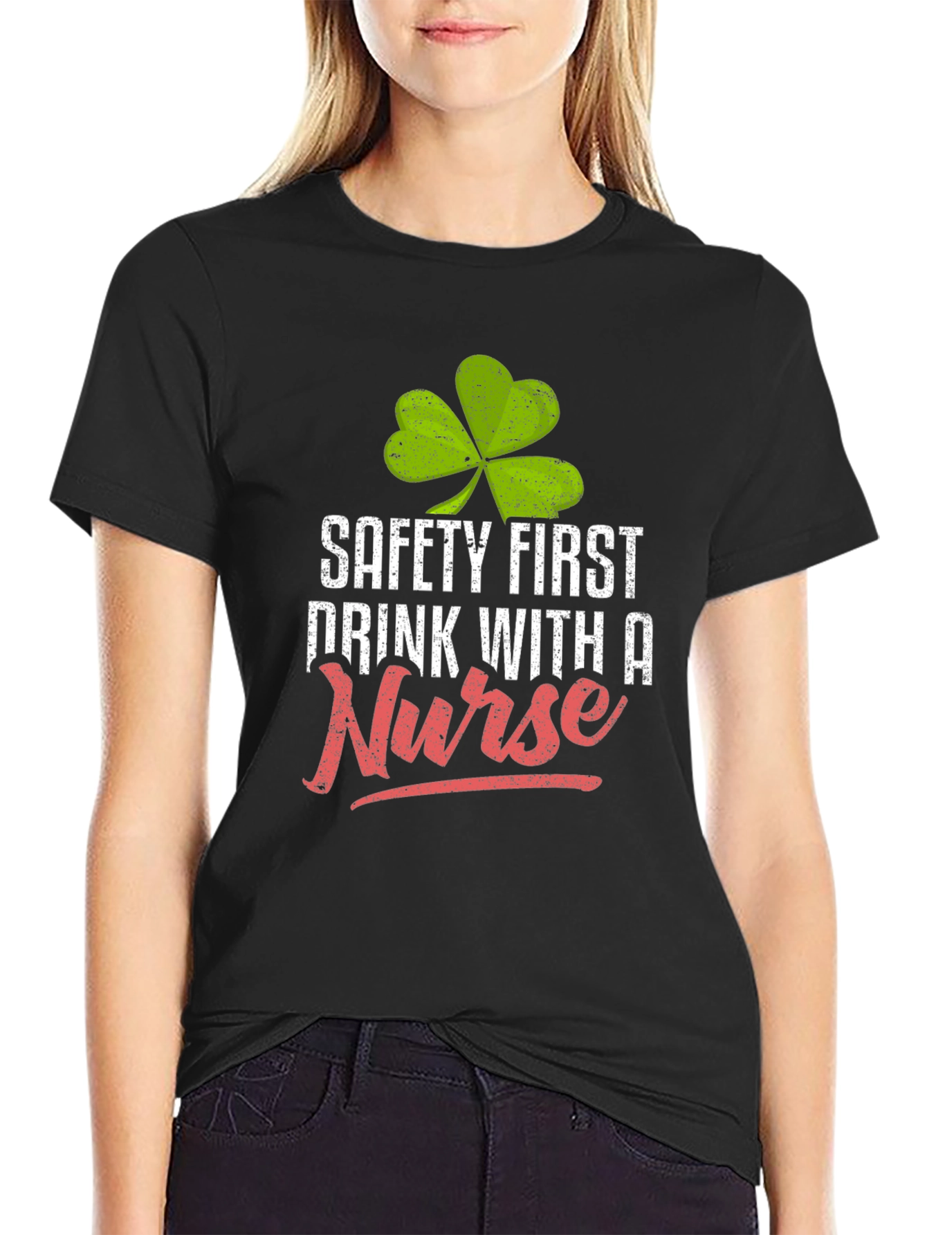 Safety First Drink With a Nurse Graphic Tee