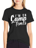 Im On Camp Times Black T-Shirt