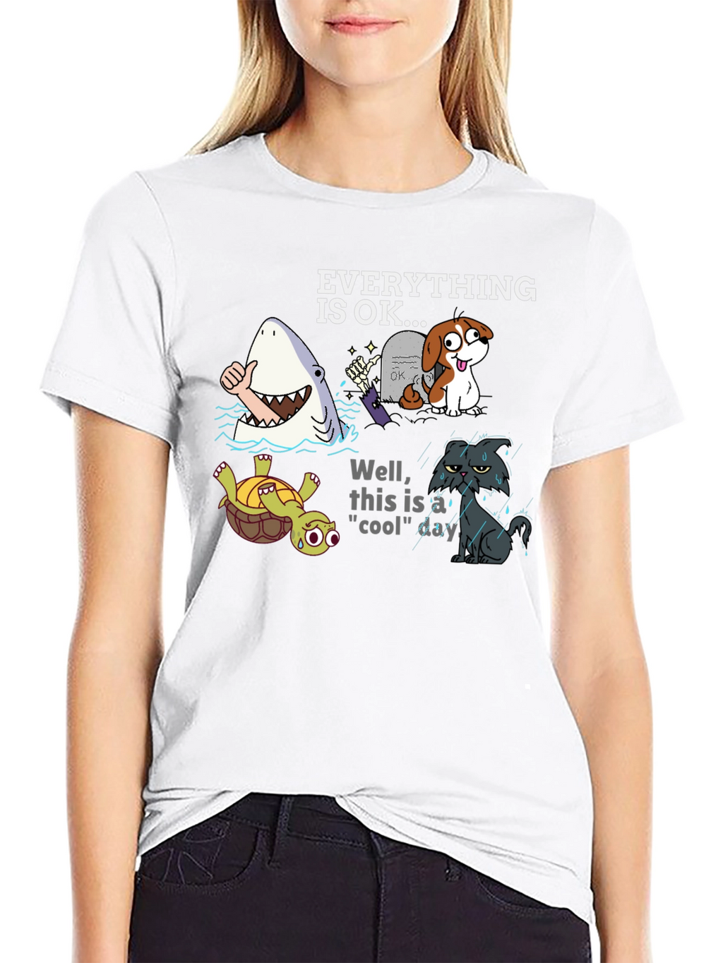 Everything Is OK Graphic T-Shirt