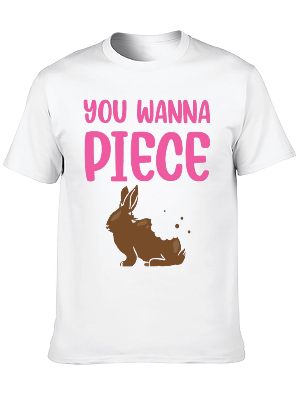 You Wanna Piece Easter Bunny T-Shirt