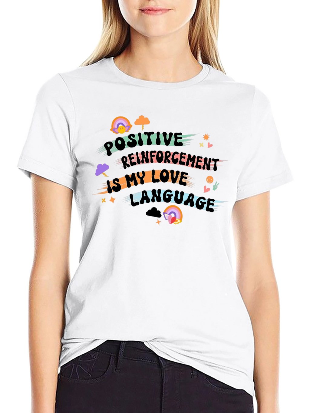 Positive Reinforcement Love Language T-Shirt