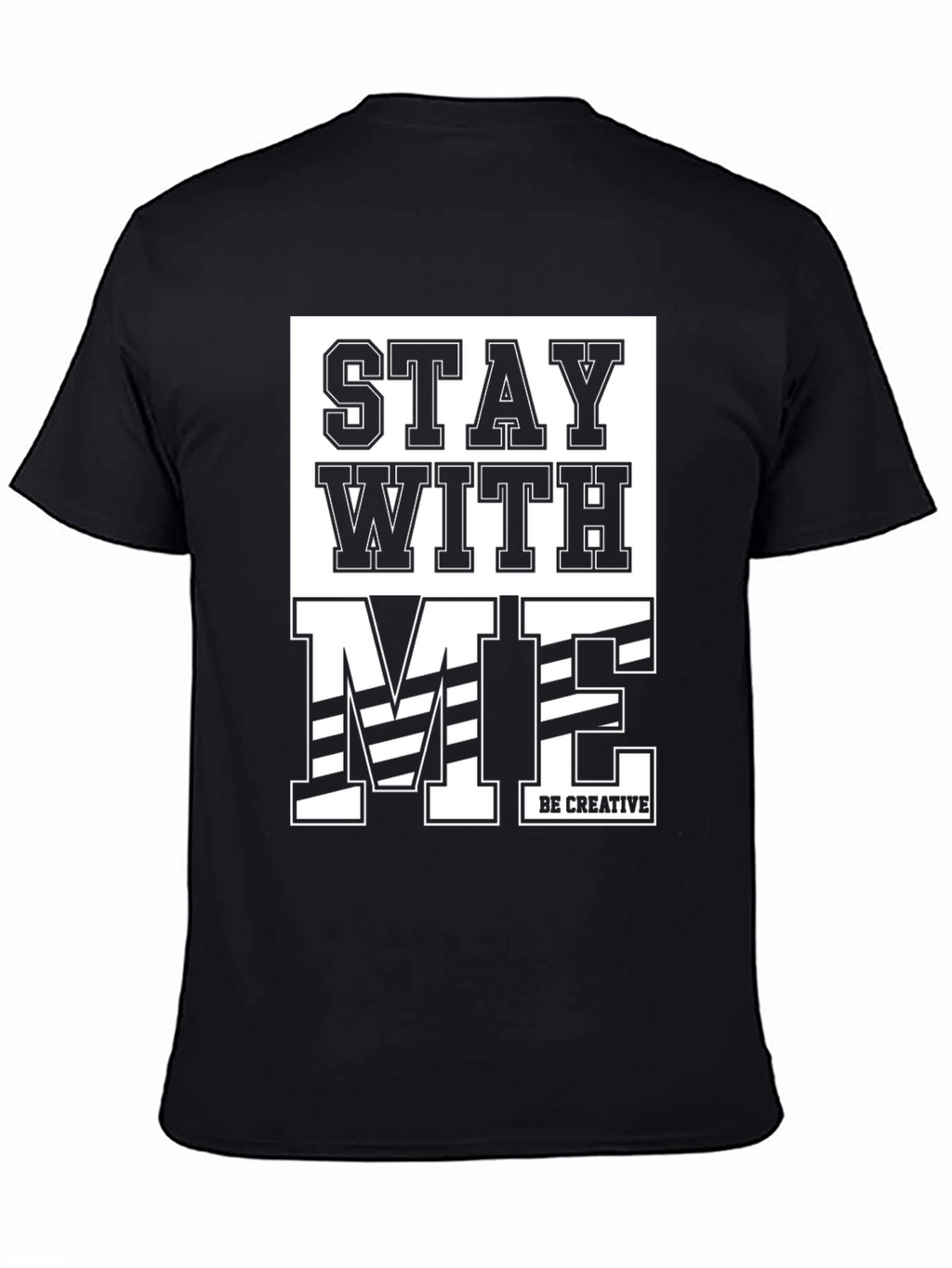 Stay With Me Graphic Print Black T-Shirt