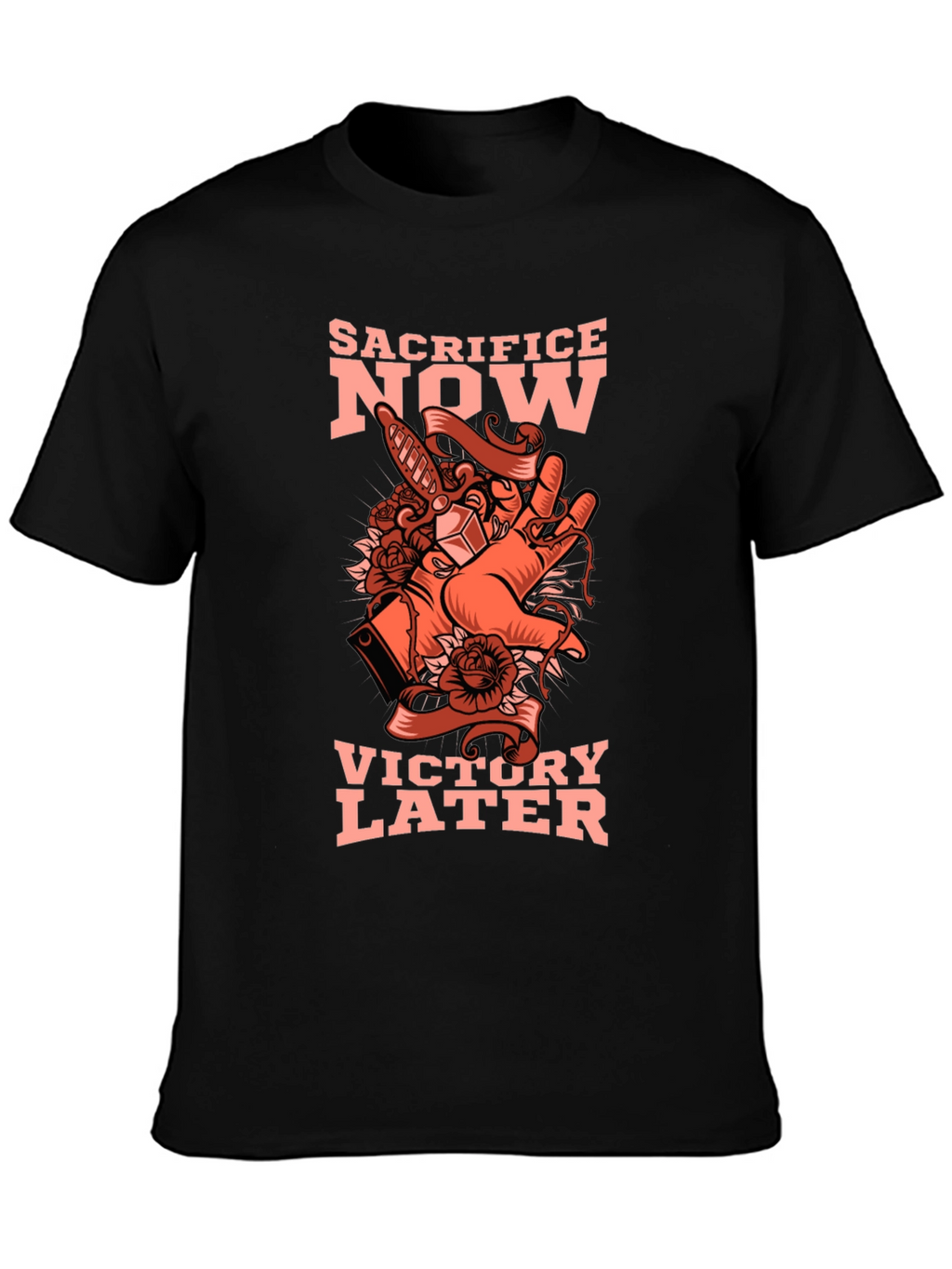 Sacrifice Now Victory Later Graphic Tee