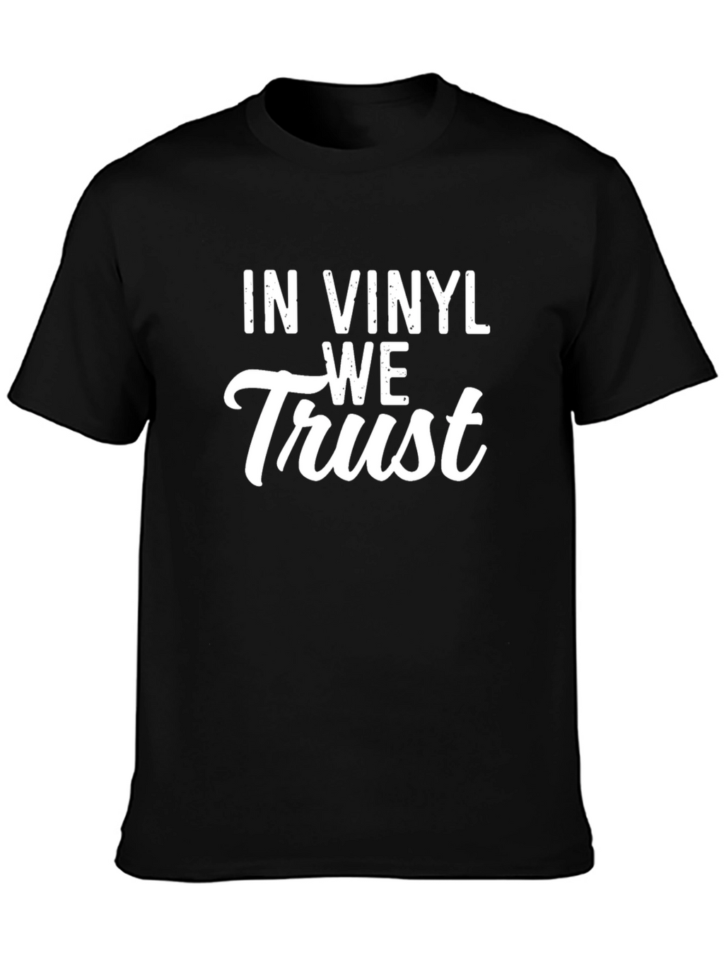 In Vinyl We Trust Graphic Tee