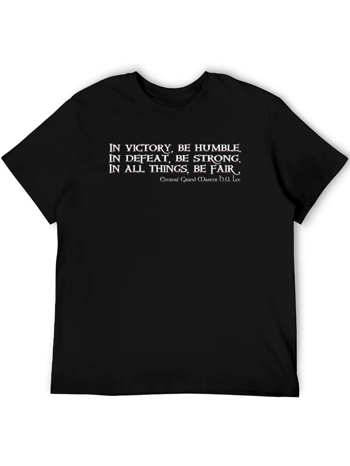 In Victory Be Humble Black T-Shirt
