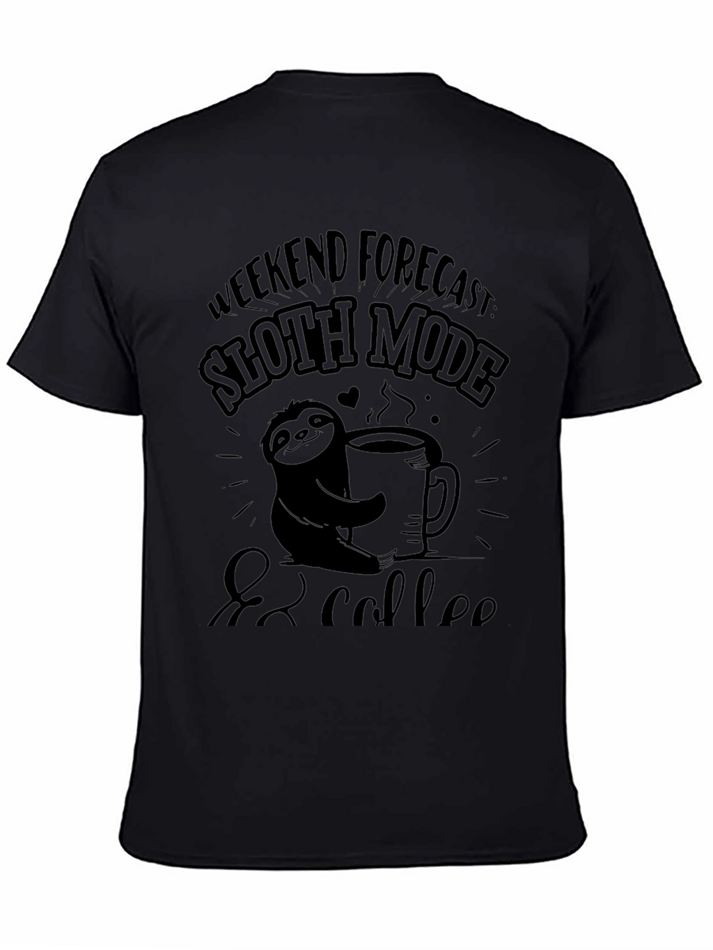 Sloth Mode & Coffee Graphic Tee