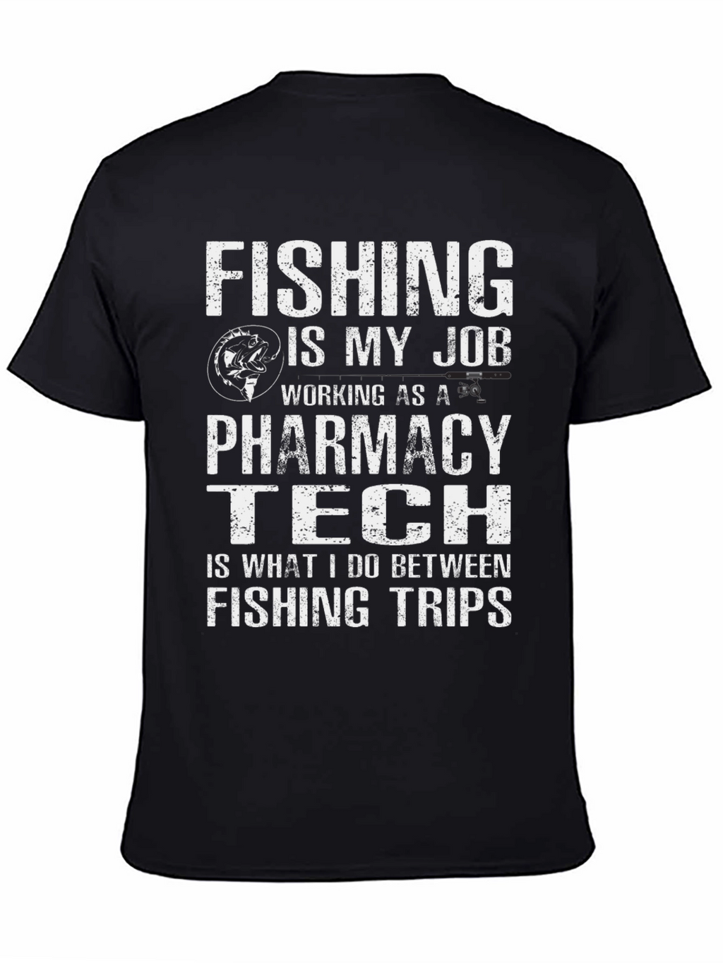 Fishing Pharmacy Tech T-Shirt