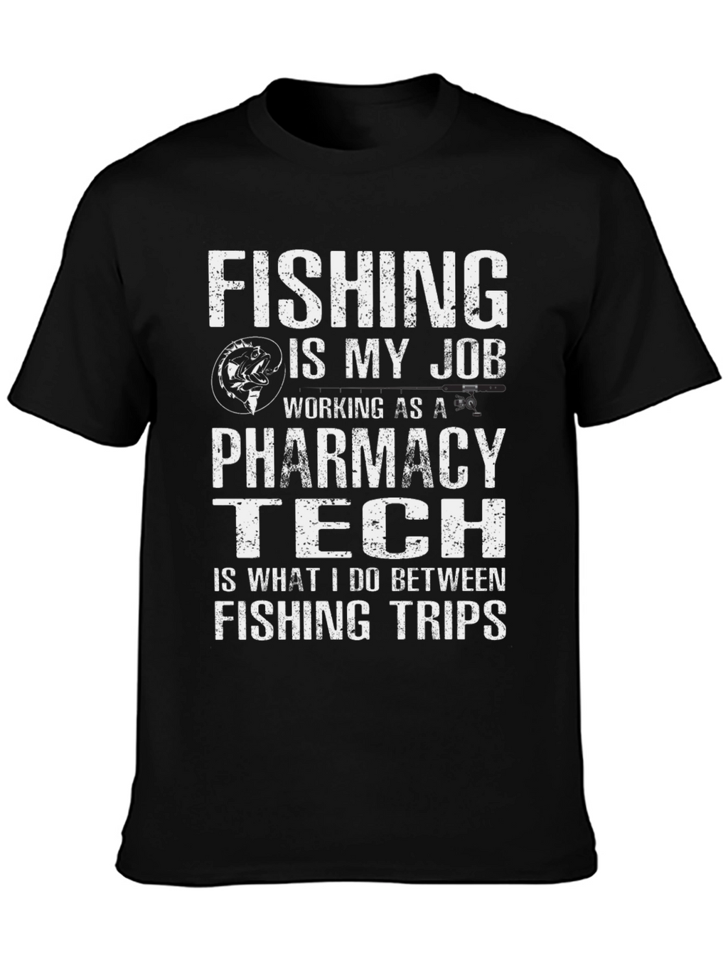 Fishing Pharmacy Tech T-Shirt