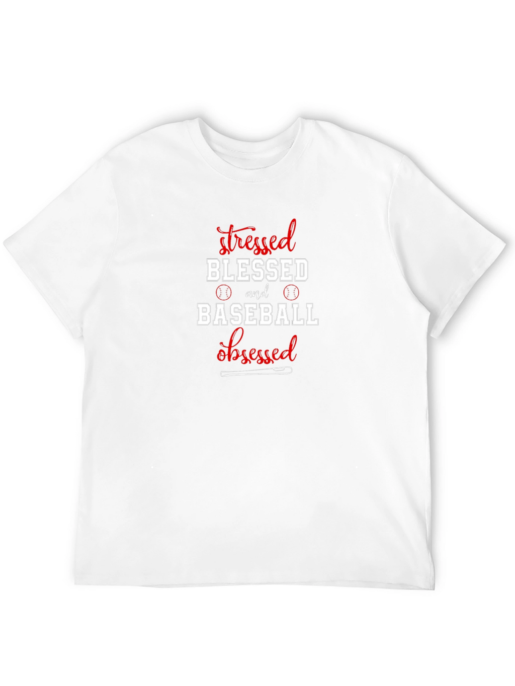Stressed Blessed Baseball Obsessed T-Shirt